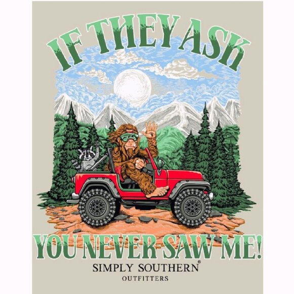 Simply Southern Sasquatch If They Ask You Never Saw Me Short Sleeve T-Shirt NEW - Picture 4 of 7